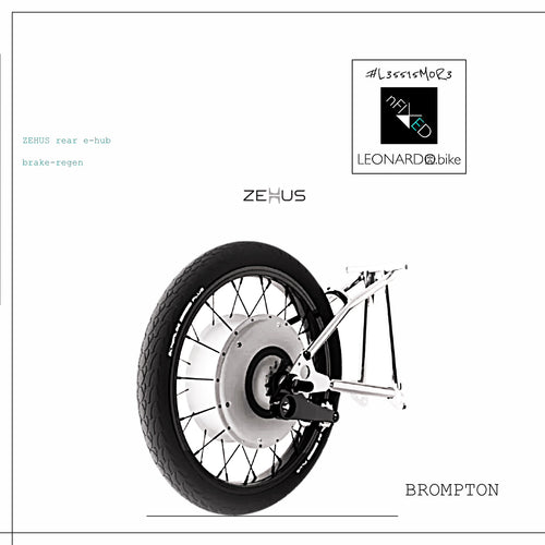 GEN3-ZEHUS "BROMPTON-SMART.E.WHEEL" ALL-IN-ONE CONVERSION-KIT NFIXED.COM  #L35515M0R3