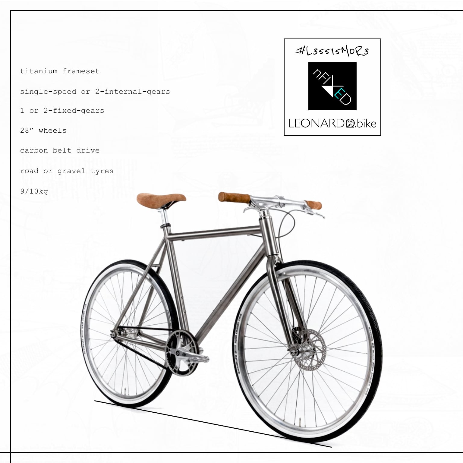 LEONARDO:PURA 1/2SPD/FIXED-GEAR/BELT/TI BIKE